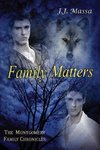The Montgomery Family Chronicles, Book 4