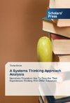A Systems Thinking Approach Analysis