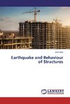 Earthquake and Behaviour of Stractures