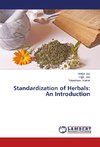 Standardization of Herbals: An Introduction