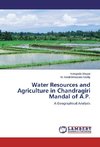 Water Resources and Agriculture in Chandragiri Mandal of A.P.
