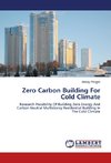 Zero Carbon Building For Cold Climate