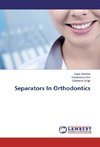 Separators In Orthodontics