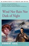 Wind Nor Rain Nor Dark of Night