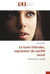 Le texte littéraire, expression du conflit social