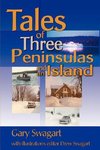Tales of Three Peninsulas and an Island