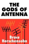 The Gods of Antenna