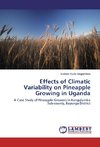 Effects of Climatic Variability on Pineapple Growing in Uganda
