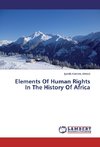 Elements Of Human Rights In The History Of Africa