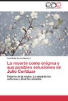 La muerte como enigma y sus posibles soluciones en Julio Cortázar