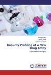 Impurity Profiling of a New Drug Entity