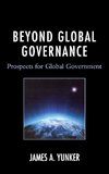 Beyond Global Governance
