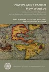 Native and Spanish New Worlds