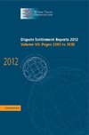 Dispute Settlement Reports 2012: Volume 7, Pages 3293¿3930