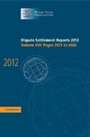 Dispute Settlement Reports 2012: Volume 8, Pages 3931¿4582