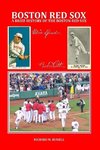 A Brief History of the Boston Red Sox