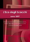 L'Eco Degli Scacchi, Anno 1897