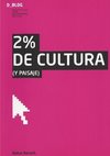 2% de Cultura (y Paisaje)
