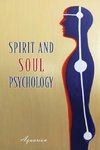 Spirit and Soul Psychology