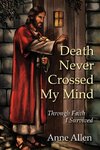 Death Never Crossed My Mind