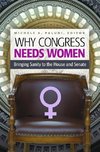 Why Congress Needs Women