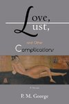 Love, Lust, and Other Complications