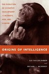 Parker, S: Origins of Intelligence