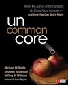 Smith, M: Uncommon Core