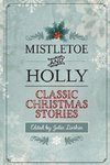 Mistletoe and Holly