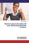 Mathematical Identities Of Low Achieving Eleventh Graders