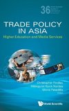 Trade Policy in Asia