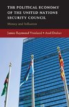 The Political Economy of the United Nations Security Council