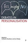 Debates in personalisation