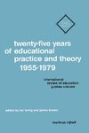 Twenty-Five Years of Educational Practice and Theory 1955-1979