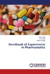 Handbook of Experiments in Pharmaceutics