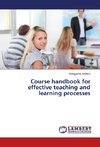Course handbook for effective teaching and learning processes
