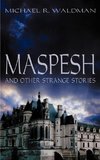 Maspesh and Other Strange Stories