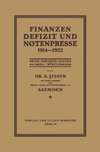Finanzen Defizit und Notenpresse 1914-1922