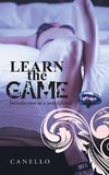 Learn the Game