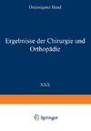 Ergebnisse der Chirurgie und Orthopädie
