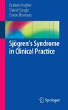 Sjögren's Syndrome in Clinical Practice