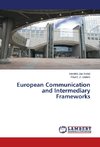 European Communication and Intermediary Frameworks