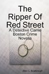 The Ripper of Red Street