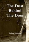 The Dust Behind the Door