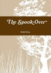 The Spook-Over