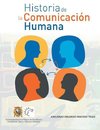 Historia de La Comunicacion Humana