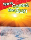 Here Comes the Sun
