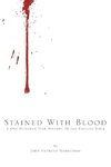 Stained with Blood