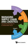 Managing Supply Chain and Logistics