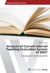 Analysis of Current Internal Teaching Evaluation System in SDUT